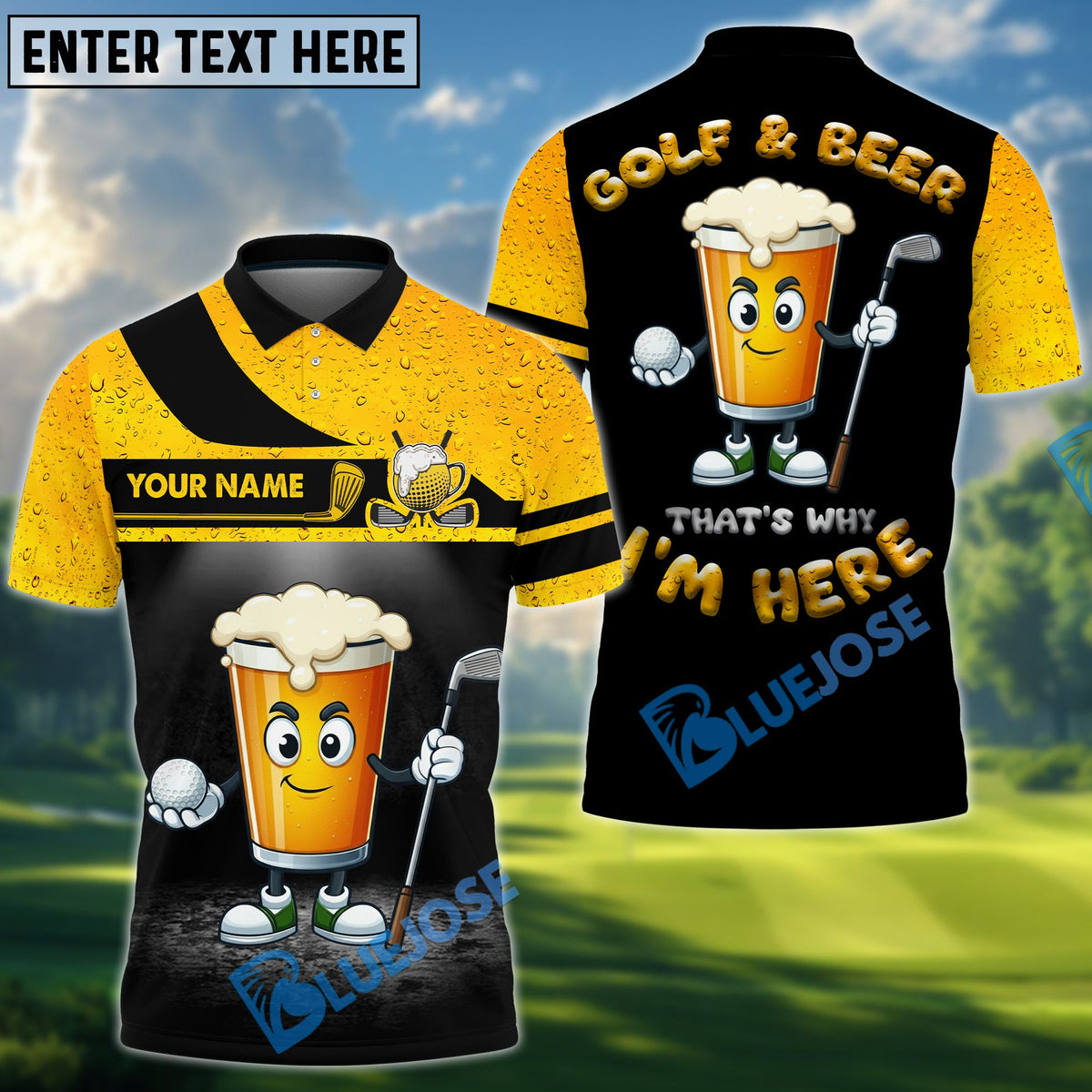 BlueJose That's  Why I'm Here Golf Funny Golf Shirt, Custom Name & Team Name 3D Shirts