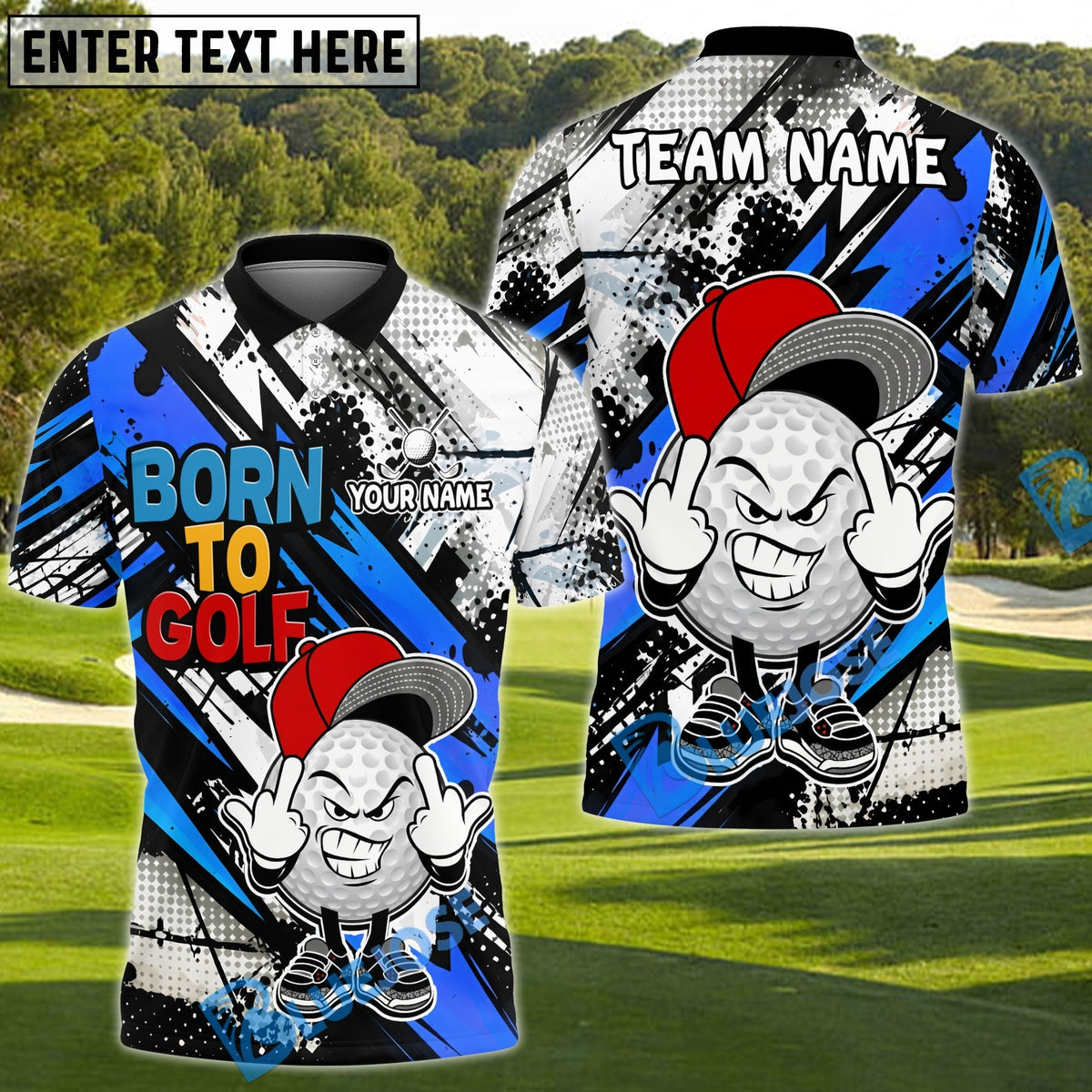 BlueJose Born To Golf  Street Swing Golf Polo Customized Name, Team Name 3D Shirts (4 Colors)