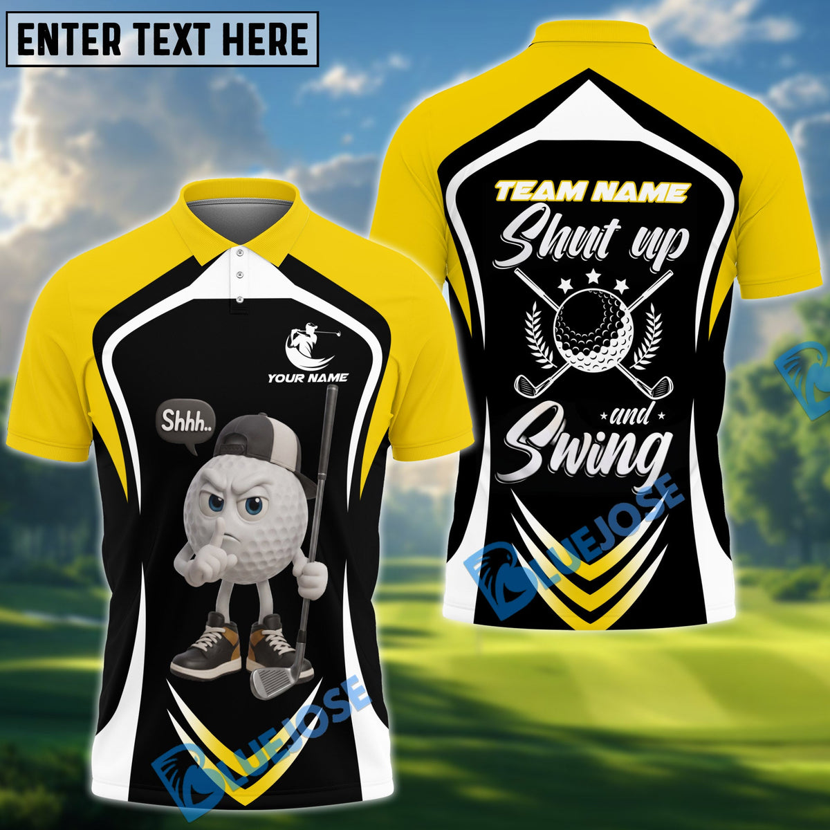 BlueJose Golf Funny Ball Shut Up And Swing Personalized Name, Team Name 3D Shirt (6 Colors)