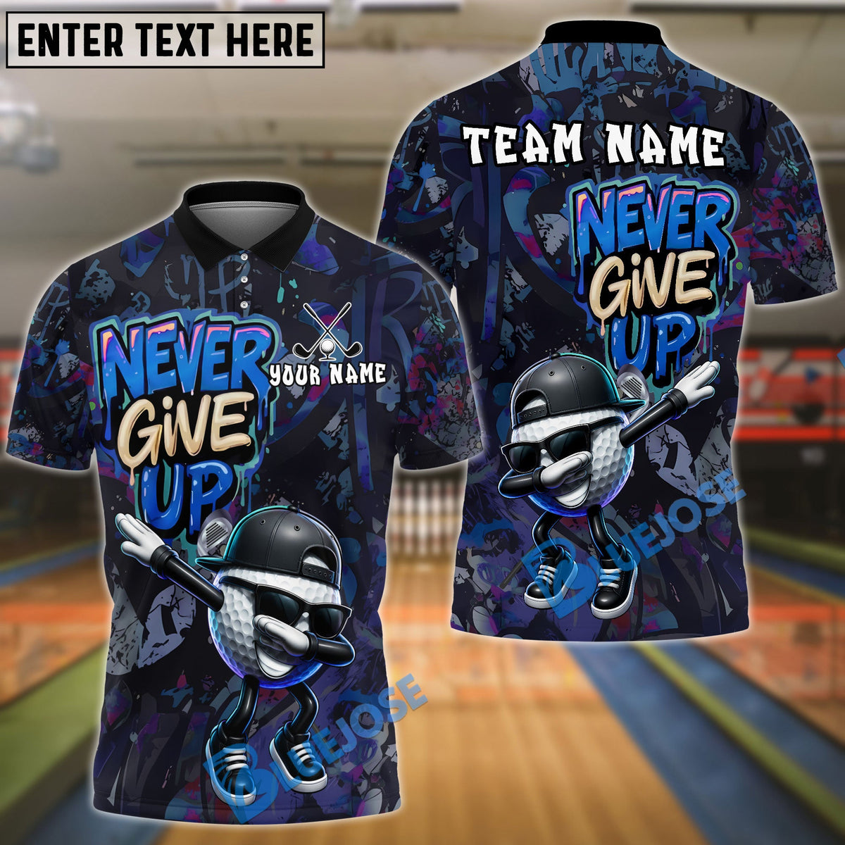 BlueJose Golf Graffiti Never Give Up Dab Personalized Name, Team Name 3D Shirt (4 Colors)