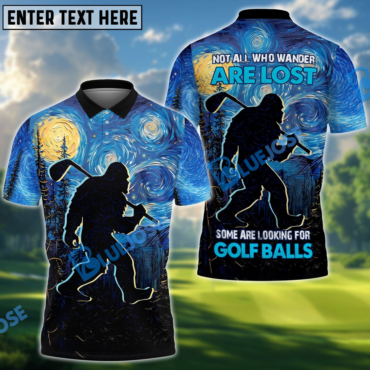 BlueJose Not All Who Wander Are Lost Starry Night Shirt, Sasquatch Golf Shirt, Custom Name & Team Name Golf 3D Shirts