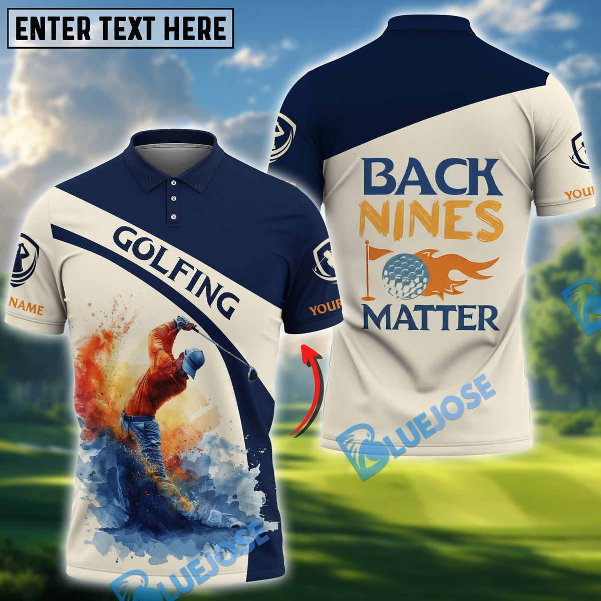 BlueJose Back Nines Matter Funny Golf Shirt, Custom Name Golf 3D Shirts
